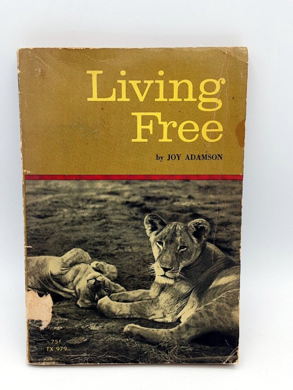 Living Free a Sequel to Born Free JOY ADAMSON 1969 Scholastic 4th Printing